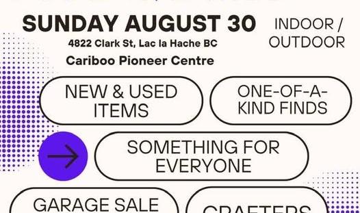 Lac La Hache Flea Market August 30 2026